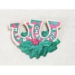 Christmas Holly Pin Brooch Merry Christmas 2 1/2" Double Horseshoe 1995 Ceramic